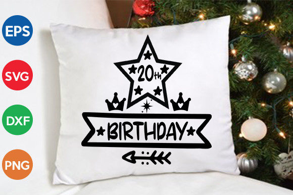 20th Birthday SVG Cut File