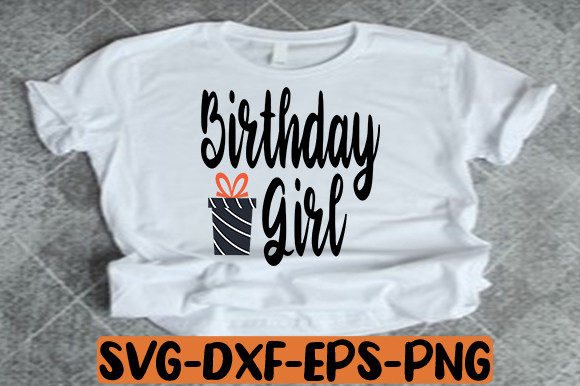 Birthday Girl SVG Cut File